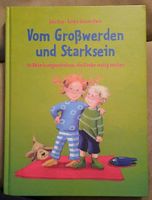 Kinderbuch 'Vom Großwerden und Starksein" Thüringen - Artern/Unstrut Vorschau