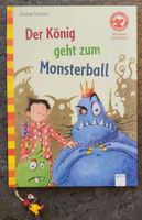 ► Bücherbär König geht zum Monsterball Vorschule 1. Klasse NEU Schleswig-Holstein - Lübeck Vorschau