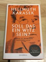 Buch : Soll das ein Witz sein Über Humor Satire Hellmuth Karasek Berlin - Schöneberg Vorschau