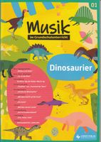 Musik in der Grundschule - Dinosaurier - Lugert Verlag Schleswig-Holstein - Großhansdorf Vorschau