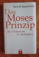 Das Moses Prinzip - Die 10 Gebote des 21. Jahrhunderts- geb. Buch Baden-Württemberg - Heilbronn Vorschau