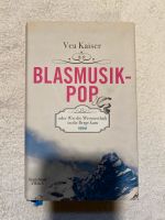 Blasmusik- Pop wie die Wissenschaft in die Berge kam - Vea Kaiser Kr. München - Neubiberg Vorschau