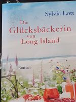 Die Glücksbäckerin von Long Island von Sylvia Lott Baden-Württemberg - Weinsberg Vorschau