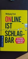 Wolfgang Frick: online ist schlagbar Düsseldorf - Oberkassel Vorschau