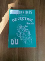Minikrimis, Detektive Bennie, Lu und du, Klasse 5 und 6 Saarland - Rehlingen-Siersburg Vorschau