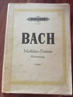 Bach: Passionsmusik nach dem Evangelisten Matthäus -Klavierauszug Hessen - Dillenburg Vorschau