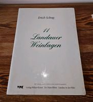 11 Landauer Weinlagen Erich Schug Rheinland-Pfalz - Landau in der Pfalz Vorschau