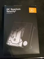 EK Water Blocks EK-Quantum Velocity Nordrhein-Westfalen - Dormagen Vorschau