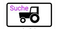 Suche kleinen Traktor / Schlepper Bayern - Kollnburg Vorschau