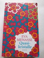 Quasikristalle Eva Menasse - Roman Leipzig - Gohlis-Mitte Vorschau