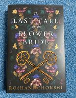 Fairyloot | The last tale of the Flower Bride - Roshani Chokshi Niedersachsen - Sibbesse  Vorschau