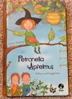 Petronella Apfelmus Bd.1 "verhext und festgeklebt" Hardcover Nordrhein-Westfalen - Swisttal Vorschau