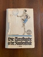 Buch Die Turnstunde in der Knabenschule/Neuendorf,Limpert Dresden Baden-Württemberg - Illerkirchberg Vorschau