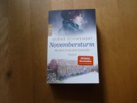 € 5,00 Novembersturm v. Ulrike Schweikert neu histor. Roman 2023 Baden-Württemberg - Schriesheim Vorschau