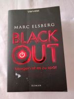 Black Out Morgen ist es zu spät, Marc Elsberg Nordrhein-Westfalen - Oberhausen Vorschau