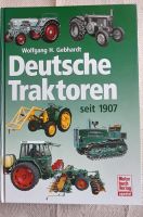 Deutsche Traktoren seit 1907   Wolfgang H. Gebhardt Nordrhein-Westfalen - Erkelenz Vorschau