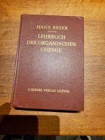 Hans Beyer - "Lehrbuch der organischen Chemie" Rheinland-Pfalz - Lambrecht (Pfalz) Vorschau