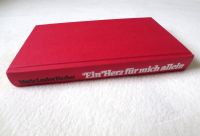 Roman „Ein Herz für mich allein“ von Marie Louise Fischer Baden-Württemberg - Nußloch Vorschau