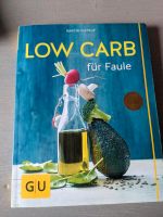 Kochbuch Low Carb für Faule Hessen - Lützelbach Vorschau