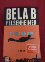 Buch Scharnow - Bela B Felsenheimer Mecklenburg-Vorpommern - Wismar Vorschau