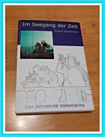 Im Seegang der Zeit / Vier Jahrzehnte Volksmarine / DDR Sachsen - Hohenstein-Ernstthal Vorschau