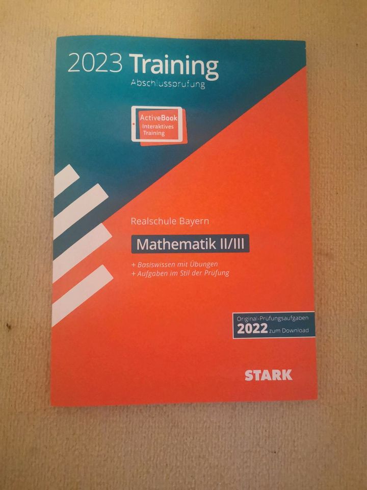 Stark Abschlussprüfung Realschule 2023 Bayern Mathematik II/III in Kirchseeon