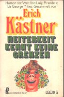 E.Kästner"Heiterkeit kennt keine Grenzen"Bd.2-Mit 22 Karikaturen Hessen - Weilburg Vorschau