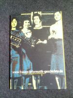 Geschichte Frauen in der Informationstechnik mit CD 2001 Baden-Württemberg - Bad Buchau Vorschau