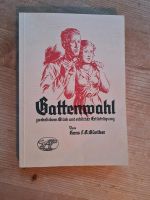 Hans F.a. Günther - Gattenwahl - Nachdruck von 1941 - Buch 1993 Dresden - Innere Altstadt Vorschau