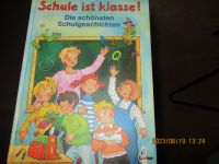 Schule ist klasse! Die schönsten Schulgeschichten Bonn - Beuel Vorschau