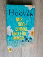 Roman: Nur noch einmal und für immer - Colleen Hoover Nordrhein-Westfalen - Geldern Vorschau