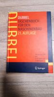 Dubbel - Taschenbuch für den Maschinenbau, 21. Auflage Hessen - Limeshain Vorschau