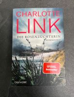 Charlotte Link: Die Rosenzüchterin Nordrhein-Westfalen - Rheine Vorschau