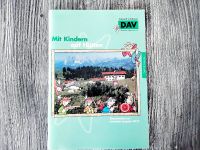 Mit Kindern auf Hütten, DAV, Ausgabe 96/97, gebraucht Baden-Württemberg - Bretten Vorschau
