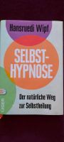 Hansruedi Wipf Selbsthypnose Niedersachsen - Bad Pyrmont Vorschau