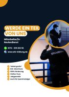 Bis 3200€ ❗Quereinsteiger❗Revierdienst❗ Sicherheitsmitarbeiter Hessen - Mörfelden-Walldorf Vorschau