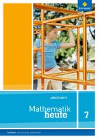 Mathematik Heute 7 Arbeitsheft Sachsen 9783507810198 Jahr 2012 RS Sachsen - Radebeul Vorschau