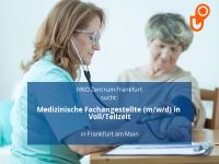 Medizinische Fachangestellte (m/w/d) in Voll/Teilzeit | Frankfurt Frankfurt am Main - Sachsenhausen Vorschau