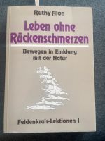 Ruthy Alon Feldenkrais-Lektionen 1 Leben ohne Rückenschmerzen Niedersachsen - Wolfsburg Vorschau