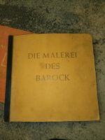 Die Malerei des Barock 1940 Bayern - Weißenburg in Bayern Vorschau