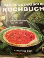 Das vegetarische Kochbuch die 240 besten Rezepte aus aller Welt Bayern - Obernburg Vorschau