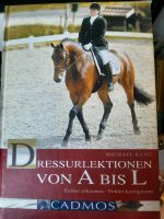 Buch Dressurlektionen von A bis L Michael Kunz Berlin - Köpenick Vorschau