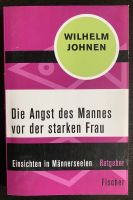 Die Angst des Mannes vor der starken Frau - Wilhelm Johnen Nürnberg (Mittelfr) - Oststadt Vorschau