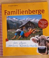 Familienberge, das etwas andere Wanderbuch Bayern - Winterbach Kr. Günzburg Vorschau
