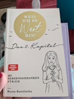 Buch, Weil ich es Wert bin, Das 2. Kapitel, Biyon Kattilathu, Neu Bayern - Buchloe Vorschau