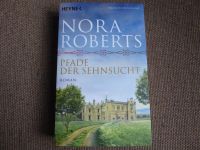 Pfade der Sehnsucht - Nora Roberts - wie neu ! Baden-Württemberg - St. Georgen Vorschau