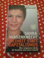 Freiheit statt Kapitalismus - Sarah Wagenknecht Niedersachsen - Rotenburg (Wümme) Vorschau