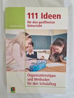 111 Ideen für den geöffneten Unterricht Baden-Württemberg - Mannheim Vorschau