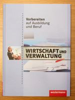 Schulbuch Wirtschaft und Verwaltung - Vorbereiten auf Ausbildung Nordrhein-Westfalen - Hövelhof Vorschau