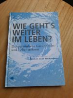 Buch Wie gehts weiter im Leben? Baden-Württemberg - Erdmannhausen Vorschau